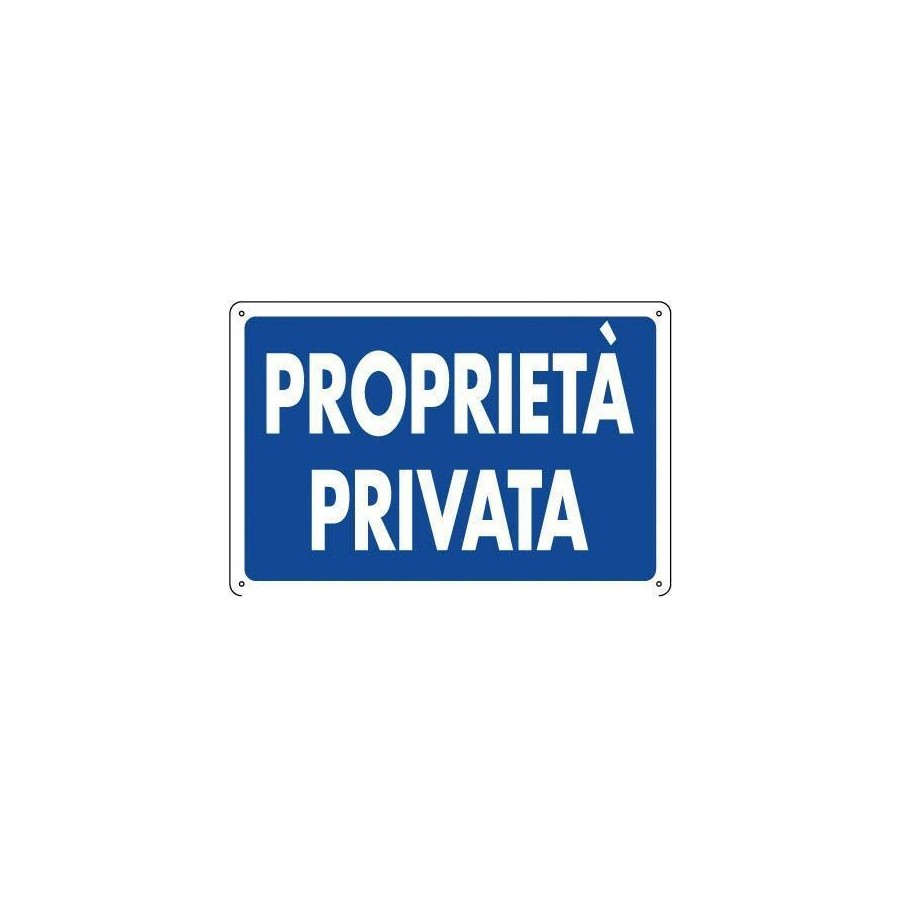 CARTELLO PVC 30*20 PROPRIETA´ PRIVATA